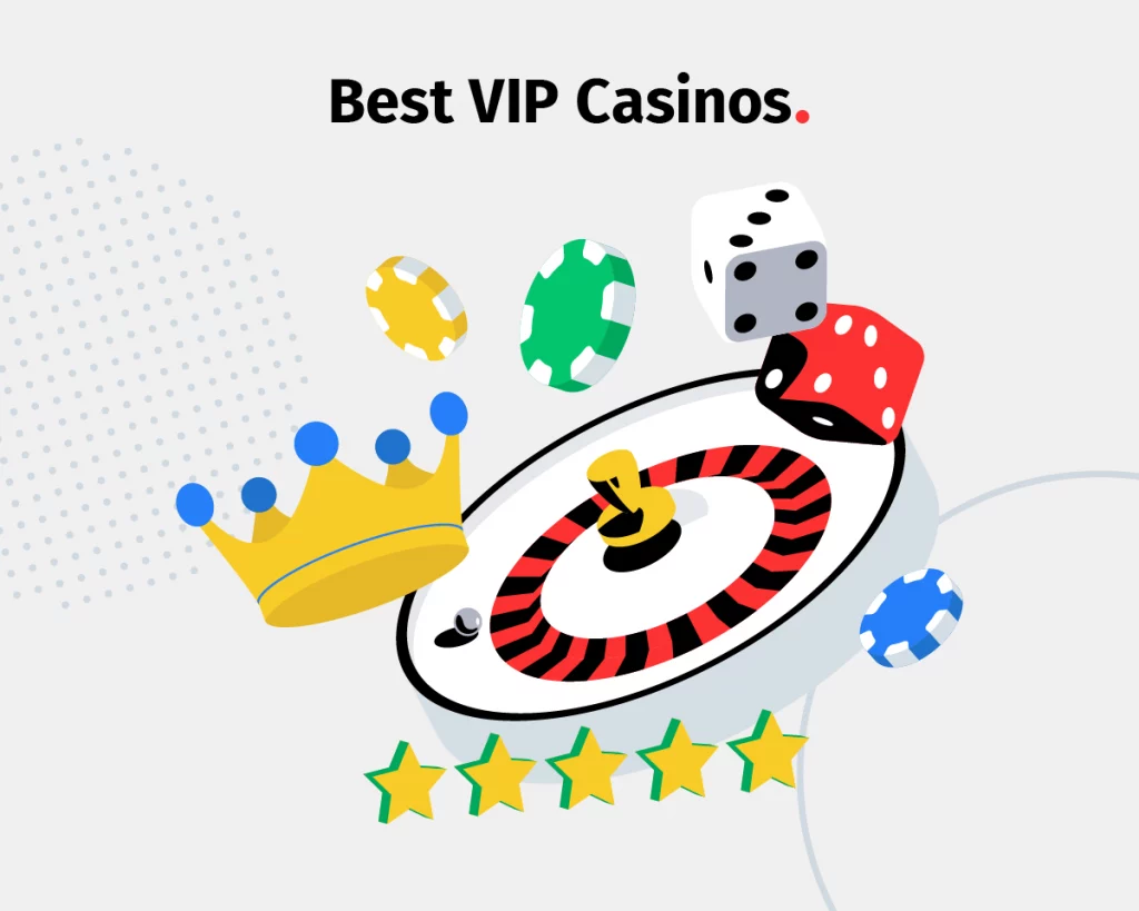 Best VIP Casinos